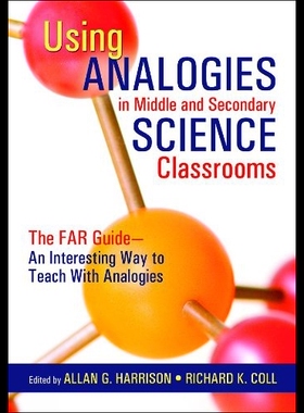 【预售】Using Analogies in Middle and Secondary Science C