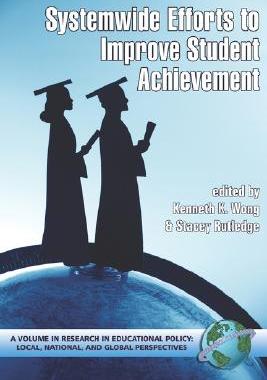 【预售】System-Wide Efforts to Improve Student Achieve...