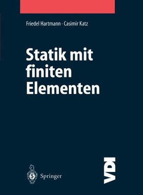 【预订】Statik Mit Finiten Elementen