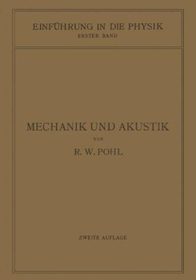 【预订】Einfuhrung in Die Mechanik Und Akustik