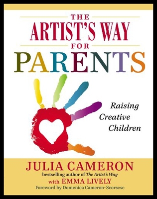 【预售】The Artist's Way for Parents: Raising Creative Ch