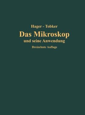 【预订】Das Mikroskop Und Seine Anwendung: H...