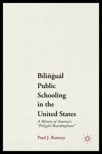 Public Schooling United Bilingual the States 预售