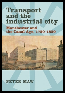 and Transport the Industrial Manchester City 预售