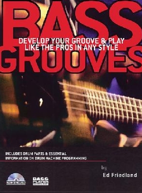【预订】Bass Grooves: Develop Your Groove & ...