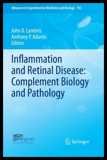 【预售】Inflammation and Retinal Disease: Complement Biol