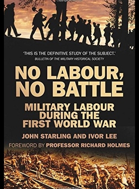 【预售】No Labour, No Battle: Military Labour