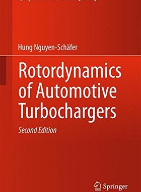 【预订】Rotordynamics of Automotive Turbochargers