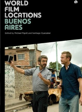 【预售】World Film Locations: Buenos Aires