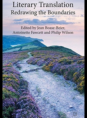 【预售】Literary Translation: Redrawing the Boundaries