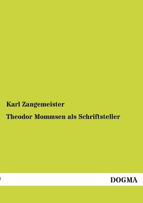 【预售】Theodor Mommsen ALS Schriftsteller