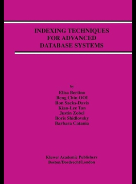 【预售】Indexing Techniques for Advanced Database Systems