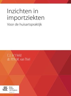 【预订】Inzichten in Importziekten: Voor de ...