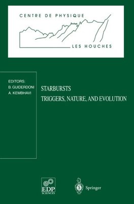 【预订】Starbursts Triggers, Nature, and Evo...