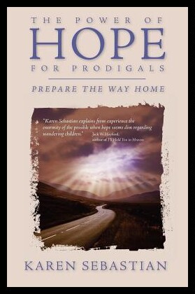 【预售】The Power of Hope for Prodigals: Prepa