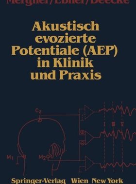 【预订】Akustisch Evozierte Potentiale (Aep)...