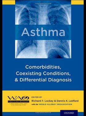 【预售】Asthma: Comorbidities, Coexisting Conditions, and