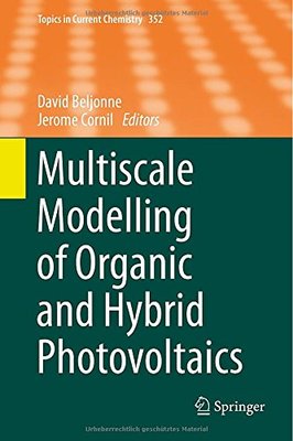 【预订】Multiscale Modelling of Organic and ...