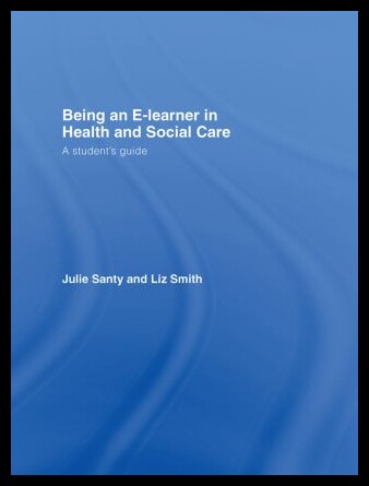 【预售】Being an E-Learner in Health and Social Care