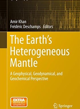 【预订】The Earth’s Heterogeneous Mantle