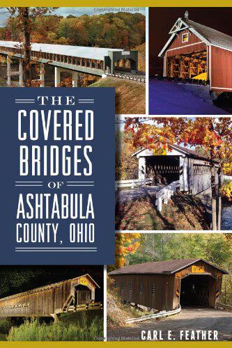 【预售】The Covered Bridges of Ashtabula County, Ohio