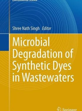 【预订】Microbial Degradation of Synthetic D...