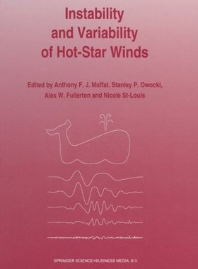 【预订】Instability and Variability of Hot-S...