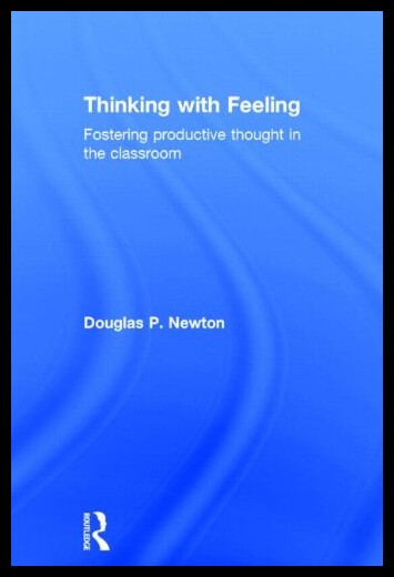 【预售】Thinking with Feeling: Fostering Produ