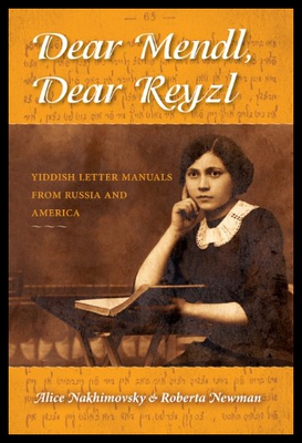 【预售】Dear Mendl, Dear Reyzl: Yiddish Letter Manuals fr