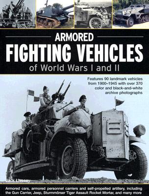【预售】Armoured Fighting Vehicles of World Wars I and...