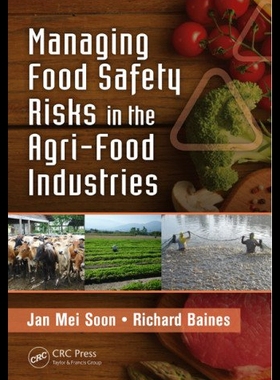 【预售】Managing Food Safety Risks in the Agri-Food Indus