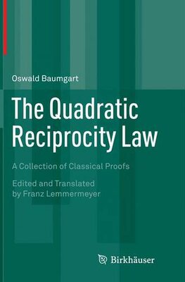 【预订】The Quadratic Reciprocity Law: A Col...