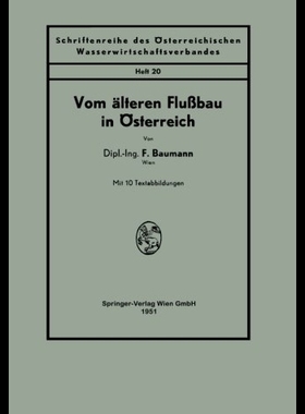 【预售】Vom Alteren Flussbau in Osterreich