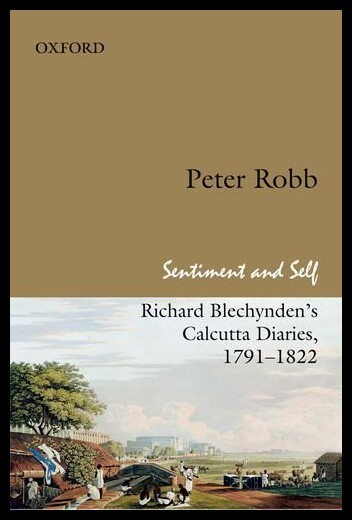 【预售】Sentiment and Self: Richard Blechynden's Calcutta