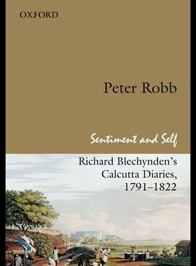 【预售】Sentiment and Self: Richard Blechynden's Calcutta