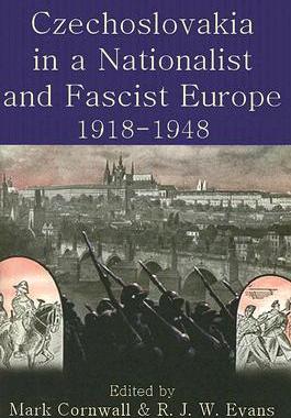 【预售】Czechoslovakia in a Nationalist and Fascist Eur