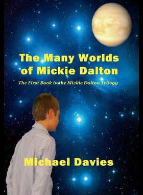 【预售】The Many Worlds of Mickie Dalton: The First Book
