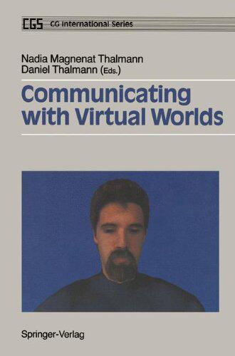 【预订】Communicating with Virtual Worlds