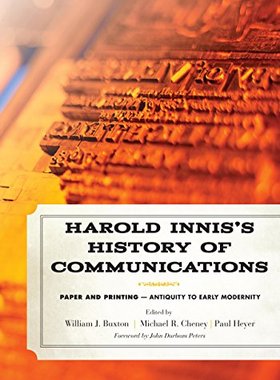 【预售】Harold Innis's History of Communications: Paper a...