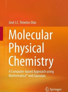 【预订】Molecular Physical Chemistry