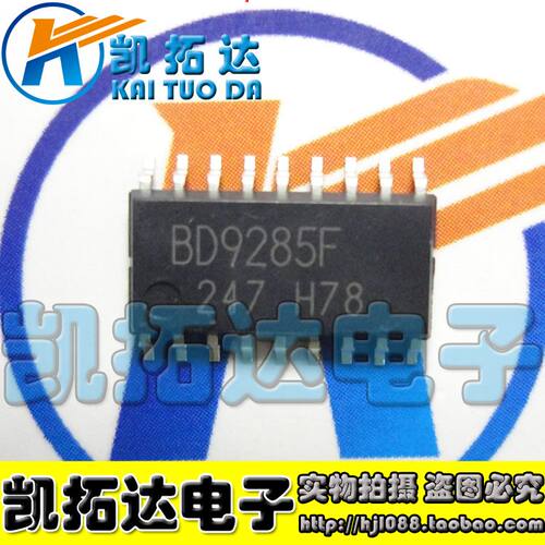 【凯拓达电子】原装正品 BD9285FCS BD9285F SOP-18 质量保证