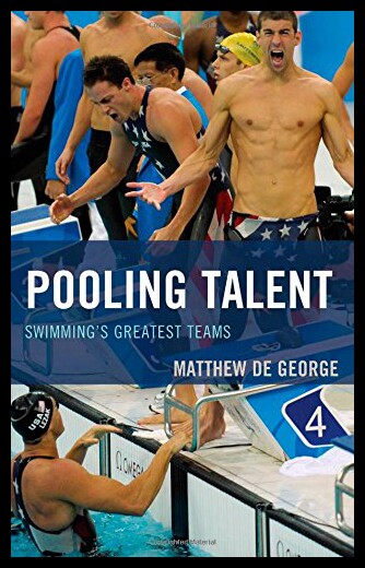 【预售】Pooling Talent: Swimming's Greatest Teams