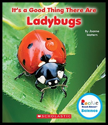 【预售】It's a Good Thing There Are Ladybugs