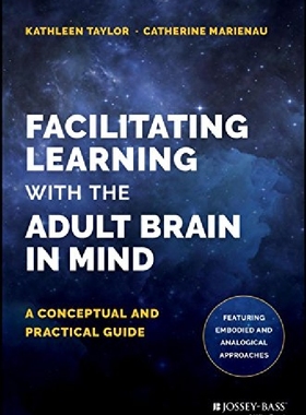 【预订】Facilitating Learning with the Adult...
