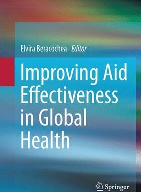 【预订】Improving Aid Effectiveness in Globa...