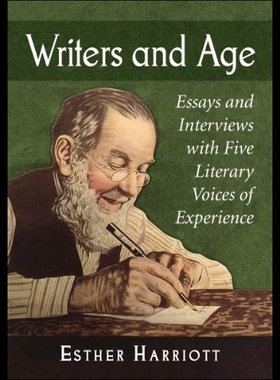 【预售】Writers and Age Essays and Interviews