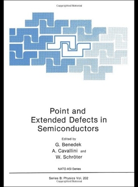 【预售】Point and Extended Defects in Semiconductors
