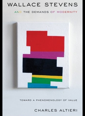 【预售】Wallace Stevens and the Demands of Modernity: Tow