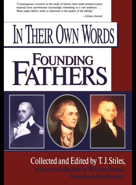 【预售】In Their Own Words: Founding Fathers