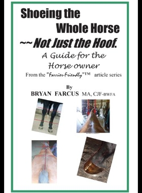 【预售】Shoeing the Whole Horse, Not Just the Hoof: A Gui